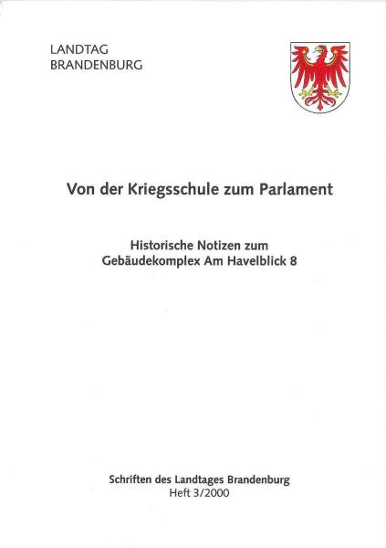 Heft 3/2000 - Von der Kriegsschule zum Parlament