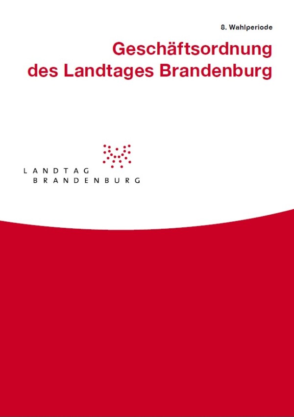 Geschäftsordnung des Landtages Brandenburg, 8. Wahlperiode