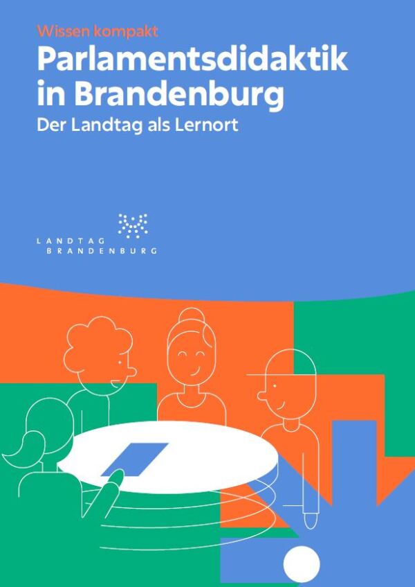Cover Wissen kompakt: Parlamentsdidaktik in Brandenburg – Der Landtag als Lernort
