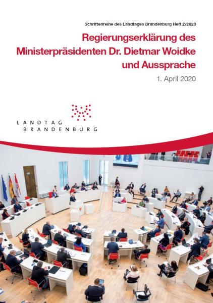 Deckblatt Heft 2/2020 – Regierungserklärung des Ministerpräsidenten Dr. Dietmar Woidke und Aussprache am 1. April 2020