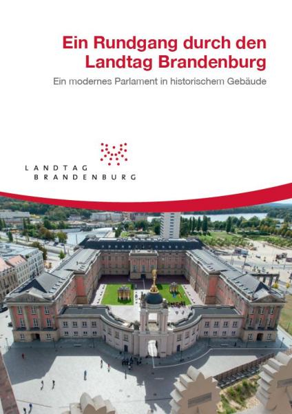 Deckblatt Flyer: Ein Rundgang durch den Landtag Brandenburg