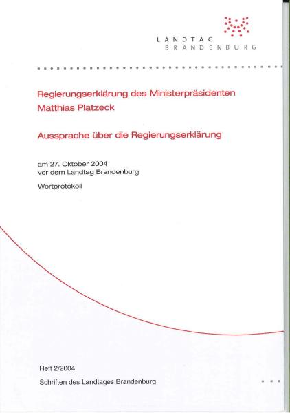 Heft 2/2004 - Regierungserklärung des Ministerpräsidenten Matthias Platzeck 