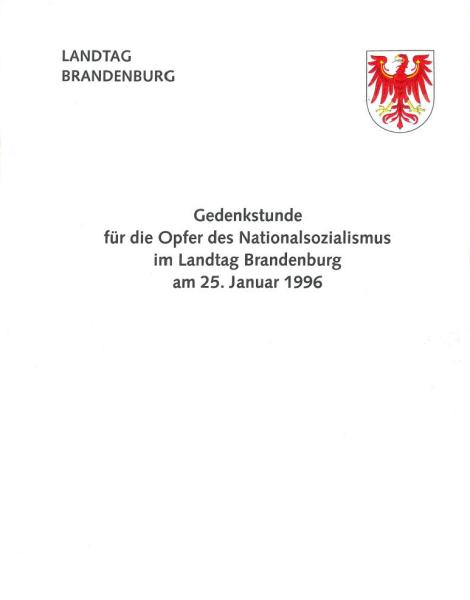 Heft 1/1996 – Gedenkstunde für die Opfer des Nationalsozialismus im Landtag Brandenburg am 25. Januar 1996