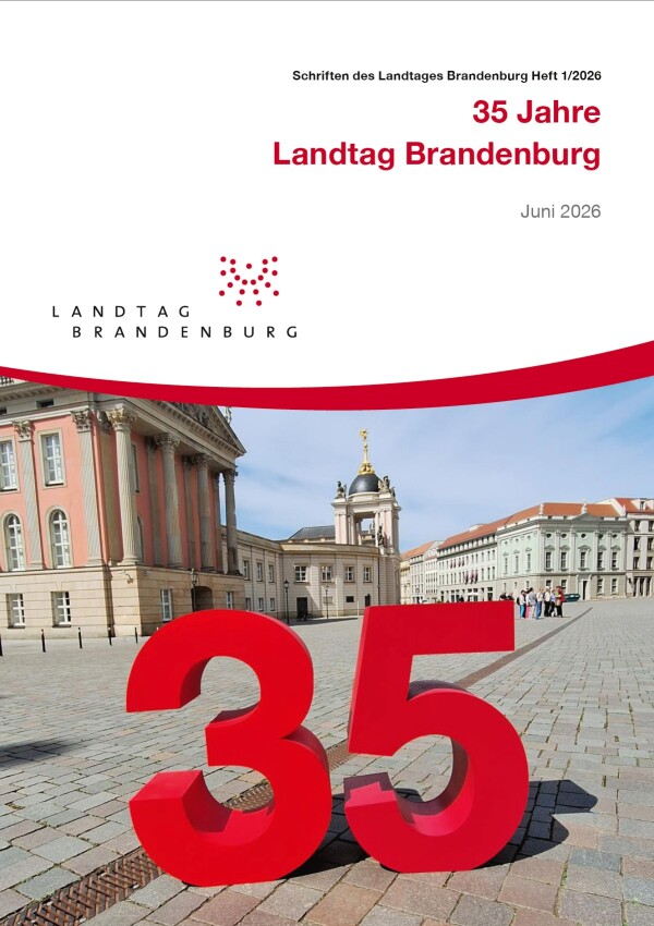 Heft 1/2026 – 35 Jahre Landtag Brandenburg